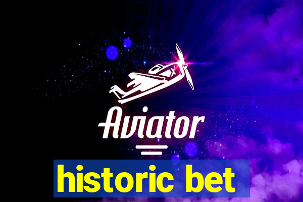 historic bet